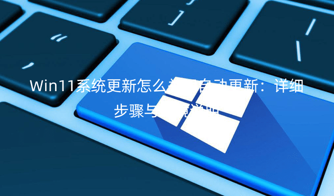 Win11ϵͳôرԶ£ϸ뻷˵